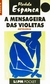 A Mensageira das Violetas - Antologia - Autor: Florbela Espanca (1997) [usado]