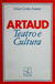 Artaud:teatro e Cultura - Autor: Urias Corrêa Arantes (1988) [usado]