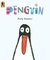 Penguin - Autor: Polly Dunbar (2007) [usado]