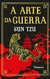 A Arte da Guerra - Autor: Sun Tzu (2023) [usado]