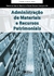 Administração de Materiais e Recursos Patrimoniais - Autor: Petronio Garcia Martins; Paulo Renato Campos Alt (2009) [usado]