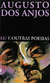 Eu e Outras Poesias - Autor: Augusto dos Anjos (2013) [usado]