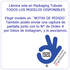 Lámina sola en Packaging Tubular/ Elegir modelo en ¨NOTAS DE PEDIDO¨ - comprar online