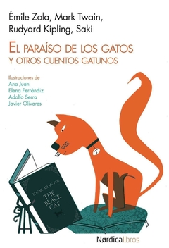 EL PARAÍSO DE LOS GATOS Y OTROS CUENTOS GATUNOS de Émilie Zola, Mark Twain, Rudyard Kipling y Saki