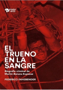 EL TRUENO EN LA SANGRE de Federico Fahsbender