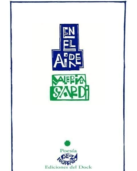 EN EL AIRE de Valeria Sardi