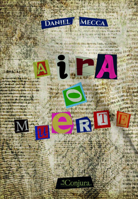 Aira o Muerte - Daniel Mecca