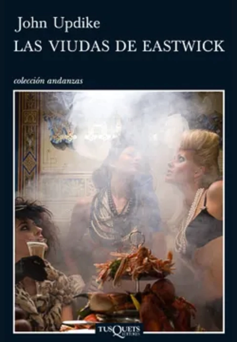 Las viudas de Eastwick - John Updike