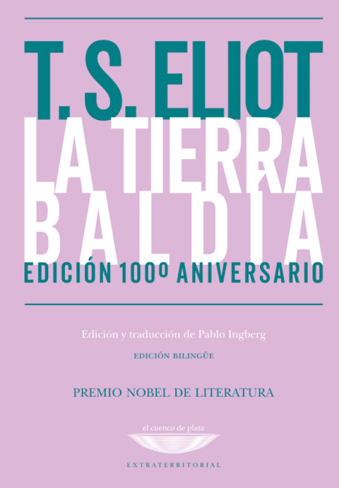 La tierra baldía - T. S. Eliot