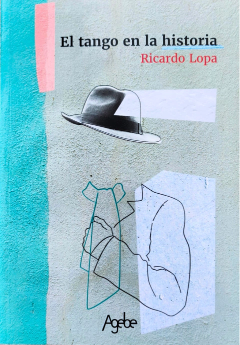 El Tango En La Historia - Ricardo Lopa 