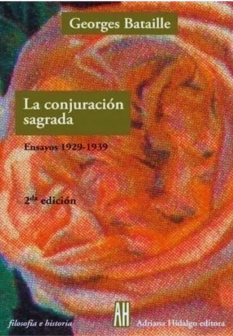 LA CONJURACIÓN SAGRADA - Georges Bataille