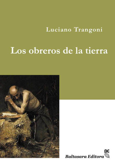 Los obreros de la tierra - Luciano Trangoni