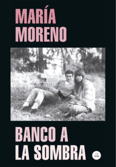 BANCO A LA SOMBRA - María Moreno