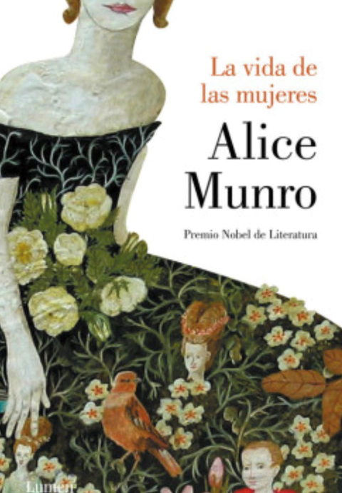 LA VIDA DE LAS MUJERES - Alice Munro
