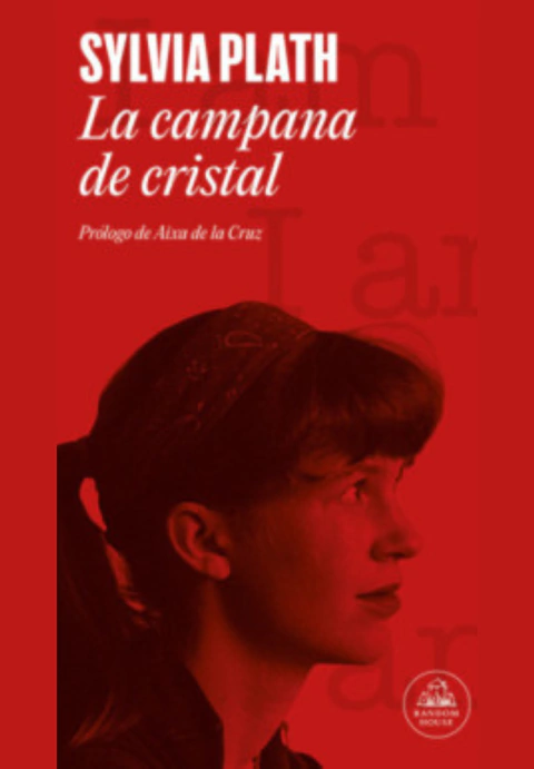 LA CAMPANA DE CRISTAL - Sylvia Plath