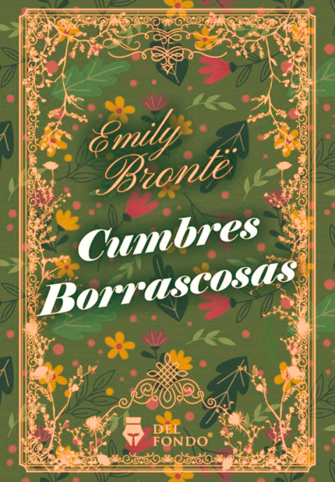 CUMBRES BORRASCOSAS - Emily Brontë