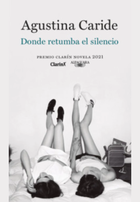 DONDE RETUMBA EL SILENCIO - Agustina Caride