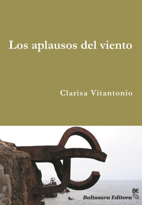Los aplausos del viento - Clarisa Vitantonio