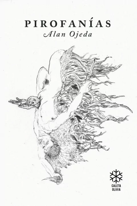 Pirofanías - Alan Ojeda
