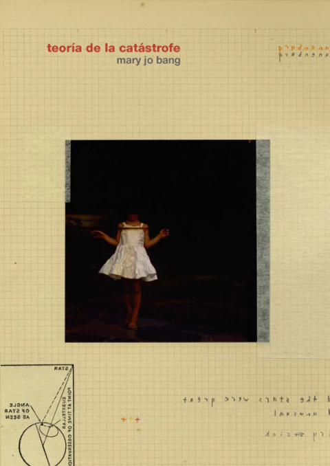 TEORÍA DE LA CATÁSTROFE de Mary Jo Bang