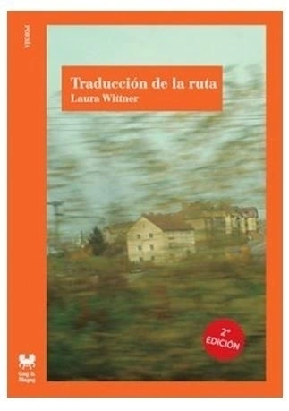 TRADUCCIÓN DE LA RUTA de Laura Wittner