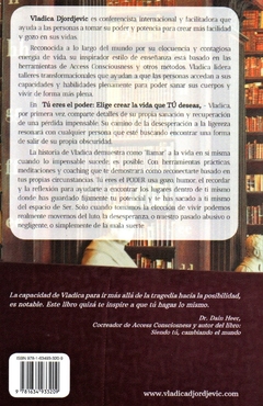 TÚ ERES EL PODER. Elige crear la vida que deseas - comprar online