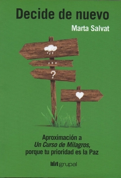 Decide de nuevo - Marta Salvat