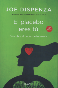 EL PLACEBO ESRES TÚ - JOE DISPENZA