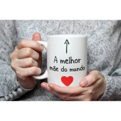 Caneca Dia das Mães - Melhor Mãe do Mundo - comprar online