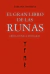 EL GRAN LIBRO DE LAS RUNAS. Obra rúnica integral