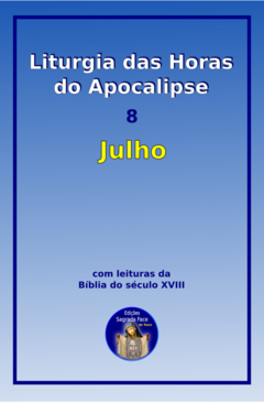 LITURGIA DAS HORAS 8 - JULHO