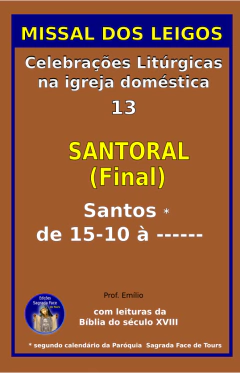 MISSAL DOS LEIGOS 13 - ENCADERNAÇÃO TRADICIONAL - SANTORAL
