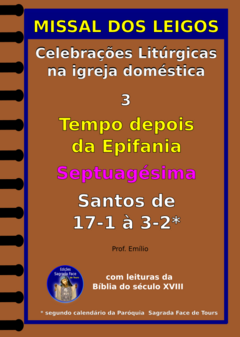 MISSAL DOS LEIGOS 3- ESPIRAL - Tempo depois da Epifania e Septuagésima