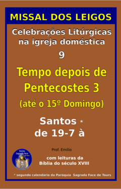 MISSAL DOS LEIGOS 9 - ENCADERNAÇÃO TRADICIONAL - TEMPO DEPOIS DE PENTECOSTES 3