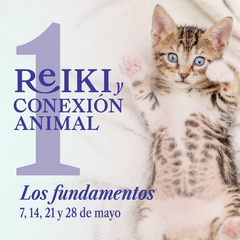 Reiki y Conexión Animal 1: Los fundamentos - MAYO 2025 - comprar online