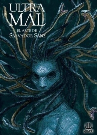 Ultramal el arte de Salvador Sanz