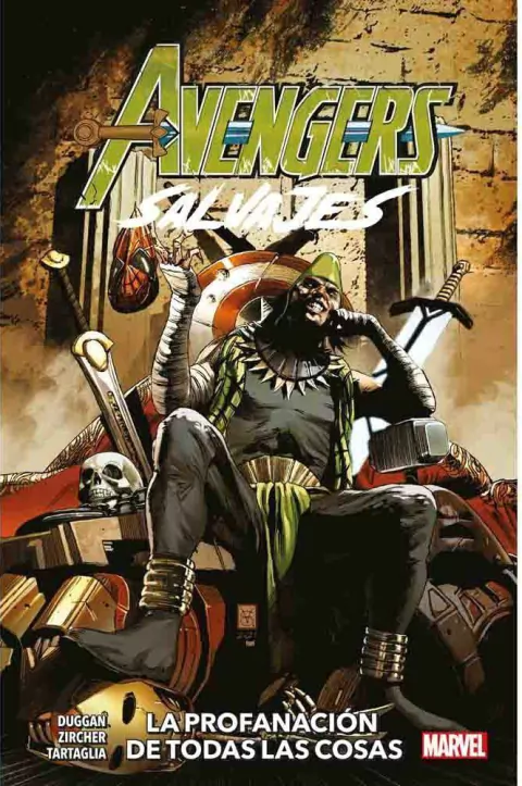Avengers Salvajes Vol 05 La Profanación de Todas las Cosas