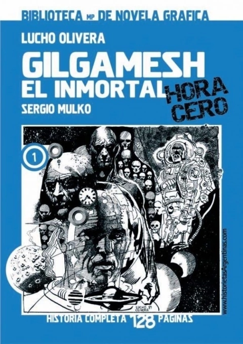 Gilgamesh, el Inmortal. Hora cero.