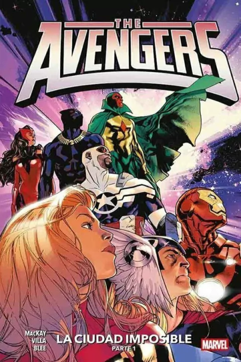 The Avengers Vol 01 La Ciudad Imposible Parte 1