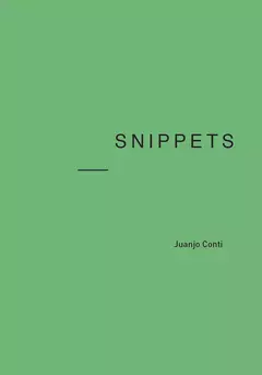 Snippets, Juanjo Conti