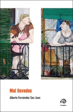 Mal llevados, Alberto Fernández San Juan