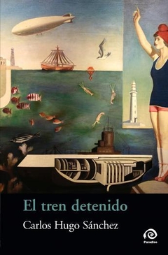 El tren detenido, Carlos Hugo Sánchez