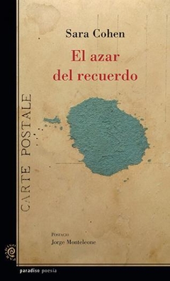 El azar del recuerdo, Sara Cohen