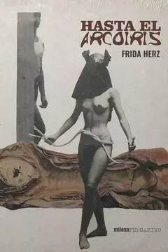 Hasta el arcoiris, Frida Herz