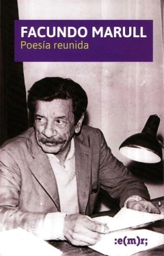 Poesía reunida, Facundo Marull