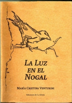La luz sobre el nogal, María Cristina Venturini