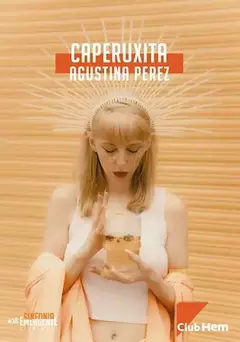 Caperuxita, Agustina Pérez