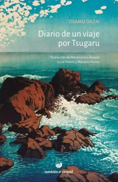 Diario de un viaje por Tsugaru, Osamu Dazai