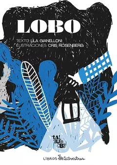 Lobo, Lila Gianelloni y Cris Rosenberg