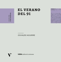 El verano del 91, Osvaldo Aguirre